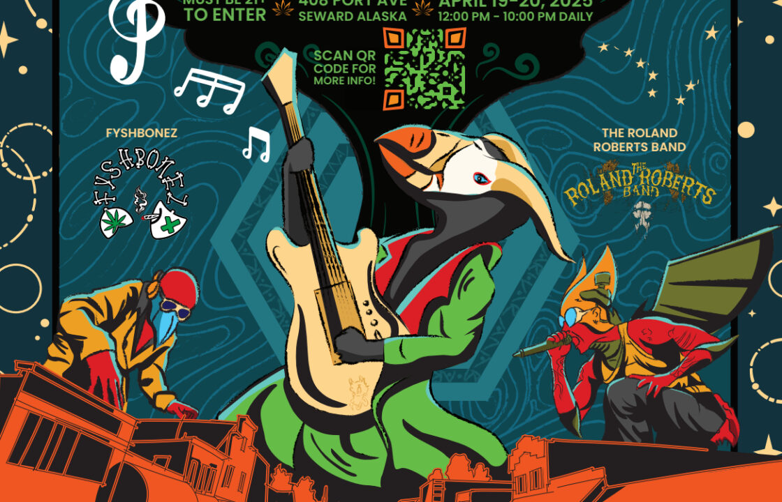 7th Annual 420 Celebration at The Tufted Puffin Seward Boat Harbor